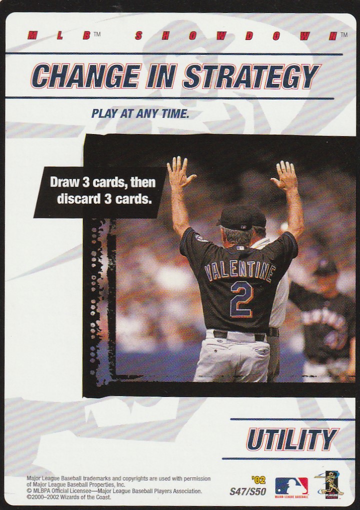 Change in Strategy